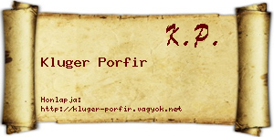 Kluger Porfir névjegykártya